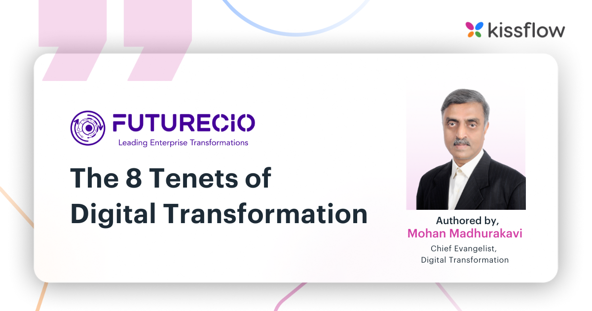 The key tenets of successful digital transformation