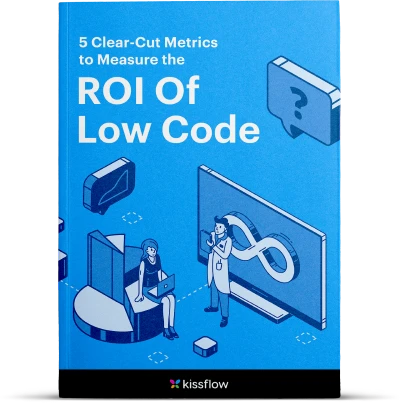 5 Clear-Cut Metrics to Measure the ROI of Low-Code